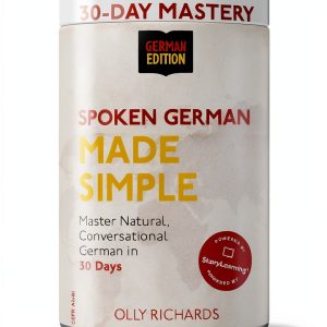 German Mastery eBook by StoryLearning Press 30-Day German Edition-0